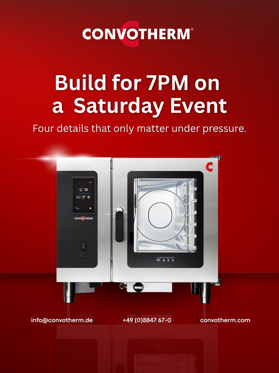 Convotherm maxx — built for 7PM on a Saturday event