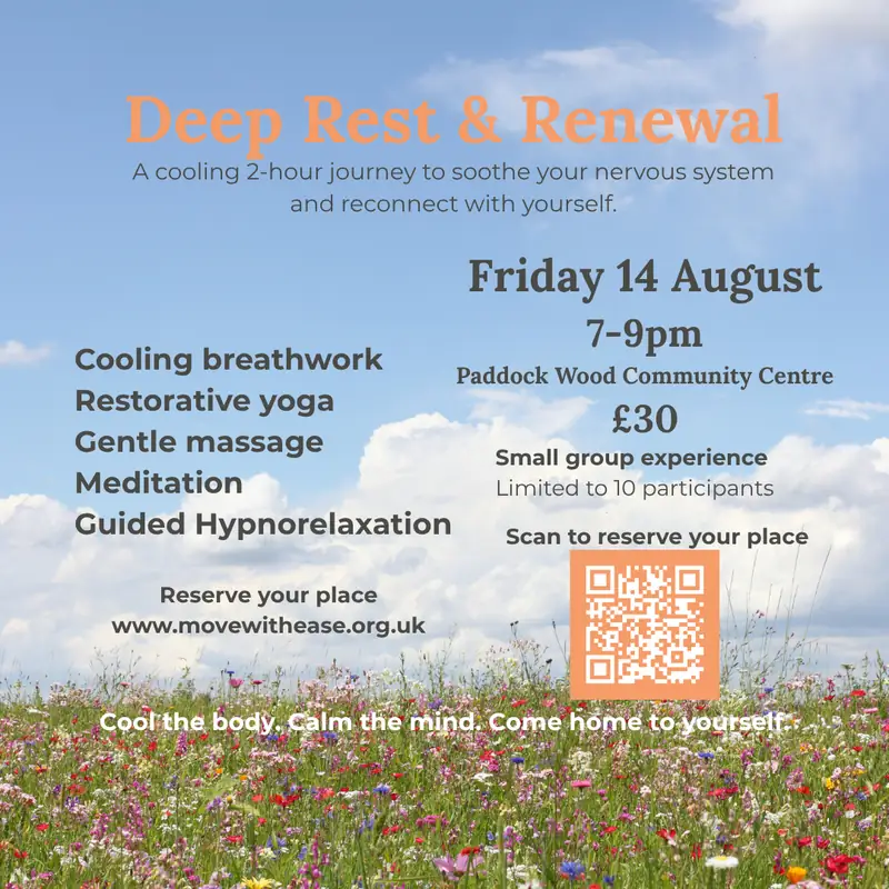 Deep Rest & Renewal poster: a cooling 2-hour journey to soothe your nervous system, Friday 14 August 7–9pm, Paddock Wood Community Centre, £30